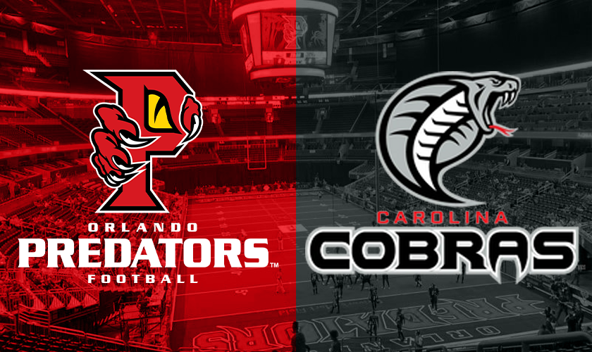 Orlando Predators vs. Carolina Cobras