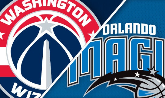 Orlando Magic vs. Washington Wizards | Kia Center
